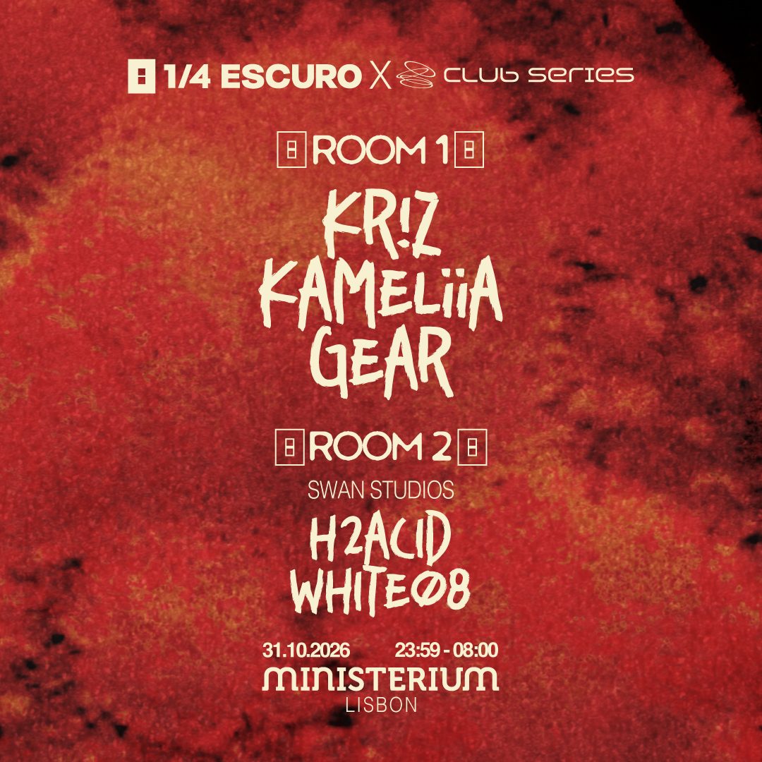 Photo de 1/4 Escuro Club Series: Kr!z & Kameliia (Ministerium Club, Lisbon, Portugal, 31 octobre 2026)