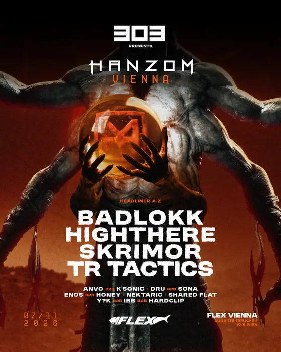 Photo de 303 presents Hanzom Label Night (Flex, Vienna, Autriche, 7 novembre 2026)