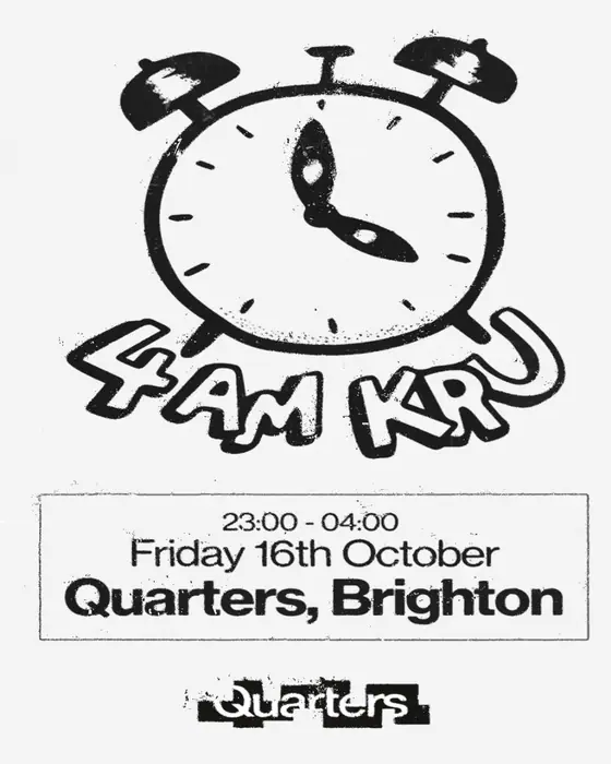 Photo de 4am Kru + Jolie P + more TBA (Quarters, Brighton, Royaume-Uni, 16 octobre 2026)