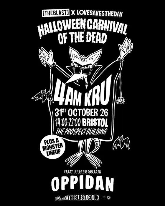Affiche officielle de 4am Kru | [THE BLAST] Halloween Carnival of the Dead x LSTD (The Prospect Building, Bristol, Royaume-Uni, 31 octobre 2026)