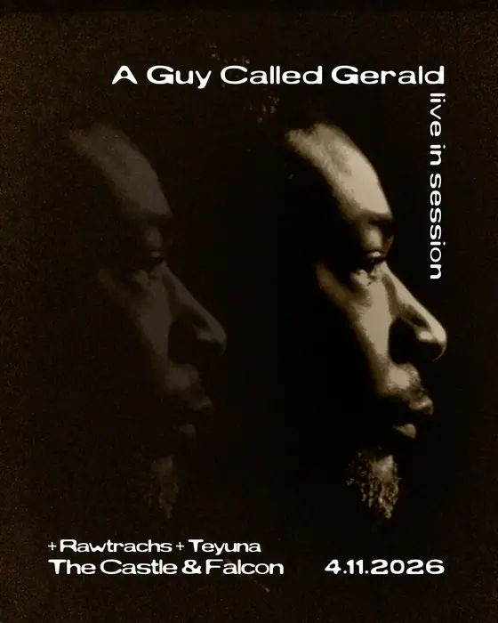 Affiche officielle de A Guy Called Gerald - Live In Session (The Castle And Falcon, Birmingham, Royaume-Uni, 4 novembre 2026)