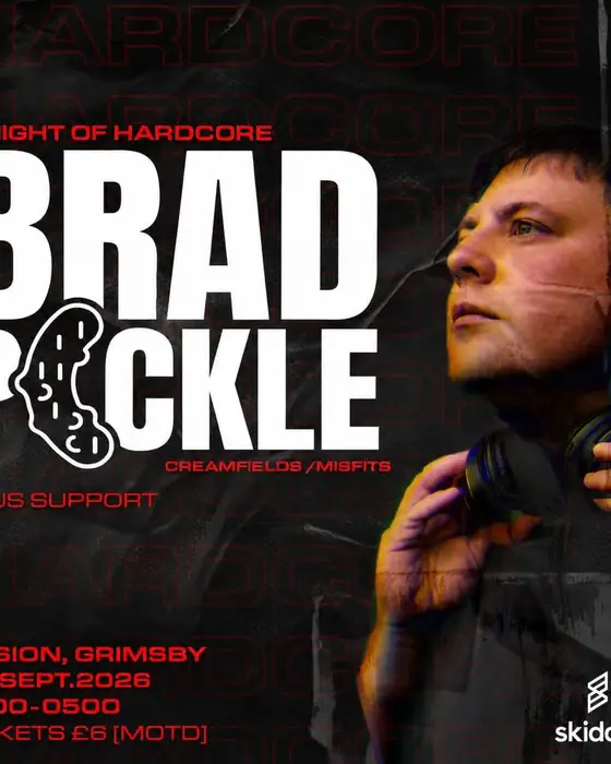 Affiche officielle de A Night of Hardcore with Brad Pickle + Support! (Fusion Nightclub, Grimsby, Royaume-Uni, 26 septembre 2026)