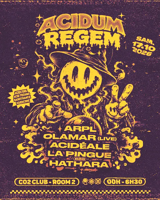 Affiche officielle de Acidum Regem W/Arpl, Olamar, Acidéale, Hathara, La Pingue (CO2 Club Origin, Nantes, France, 17 octobre 2026)