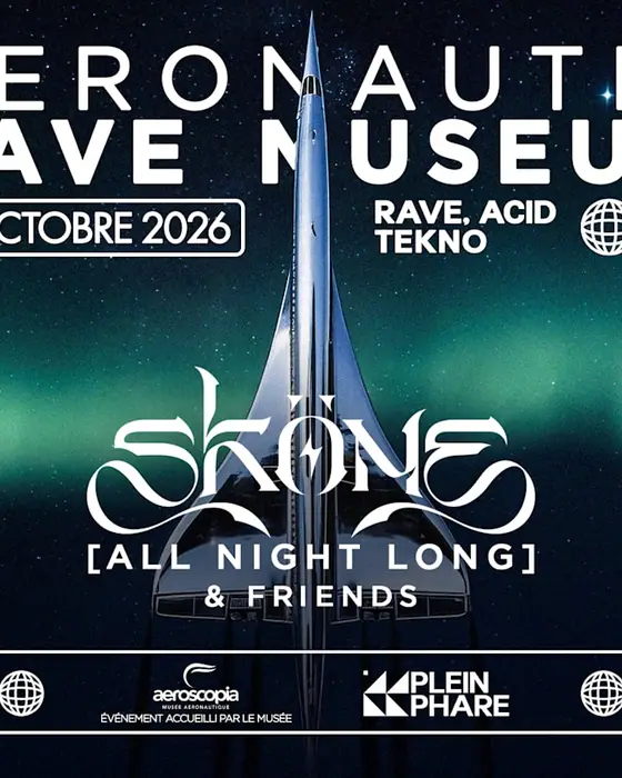 Affiche officielle de Aeronautic Rave Museum w/ Sköne (Musée Aeroscopia, Blagnac, France, 17 octobre 2026)