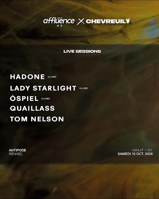 Affiche officielle de Affluence X Chevreuil • Hadone, Lady Starlight, Ospiel.. (Antipode, Rennes, France, 10 octobre 2026)