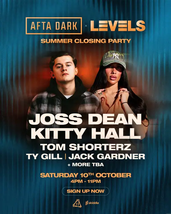 Affiche officielle de Afta Dark x Levels - Summer Closing - JOSS DEAN & KITTY HALL (LAB11, Birmingham, Royaume-Uni, 10 octobre 2026)