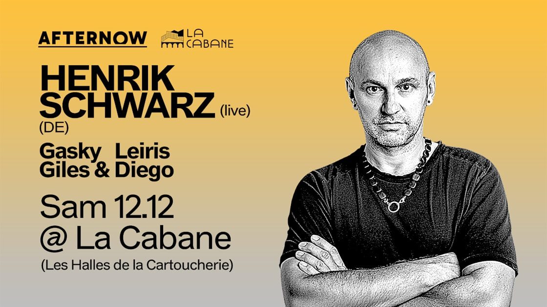 Official poster for After Now : Henrik Schwarz (La Cabane - Les Halles de la Cartoucherie, Toulouse, France, 12 December 2026)
