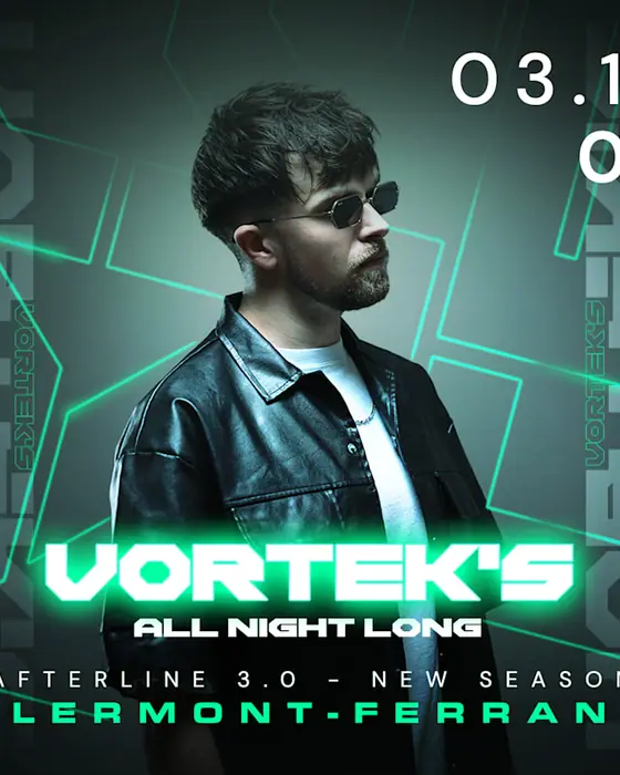 Affiche officielle de Afterline - Vortek's - All Night Long (AFTERLINE, Clermont-Ferrand, France, 3 octobre 2026)