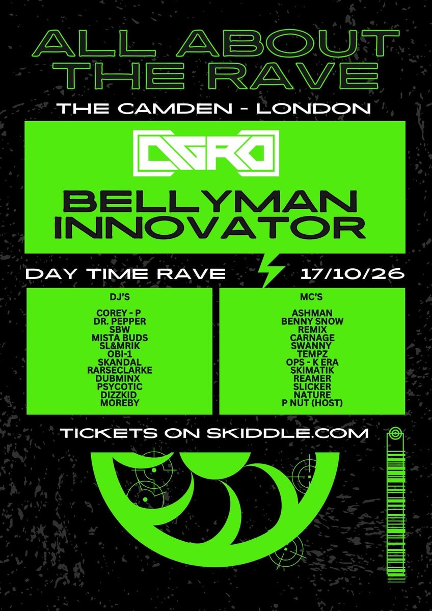 Affiche officielle de All About The Rave: The Camden :- Day Rave (The Camden, London, Royaume-Uni, 17 octobre 2026)