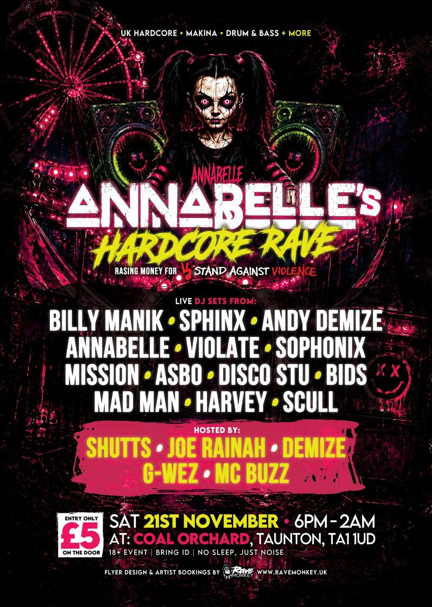 Official poster for Annabelles hardcore rave for stand against violence (Coal Orchard, Taunton, UK, 21 November 2026)