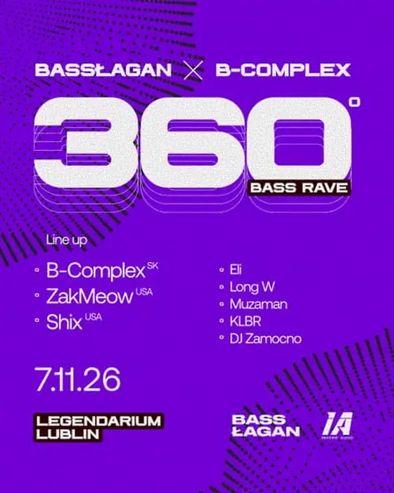 Photo de Bassłagan x B-Complex : 360 Bass Rave (Legendarium, Lublin, Pologne, 7 novembre 2026)