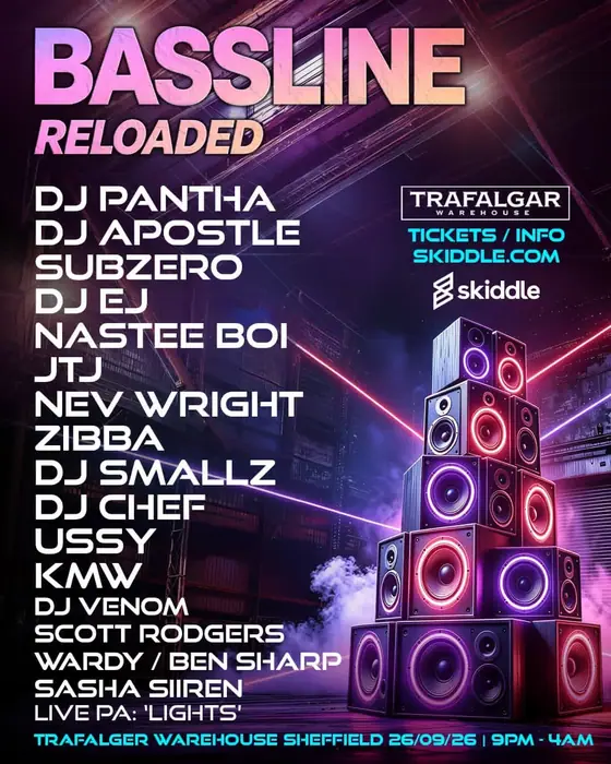 Affiche officielle de Bassline Reloaded (Trafalgar Warehouse, Sheffield, Royaume-Uni, 26 septembre 2026)