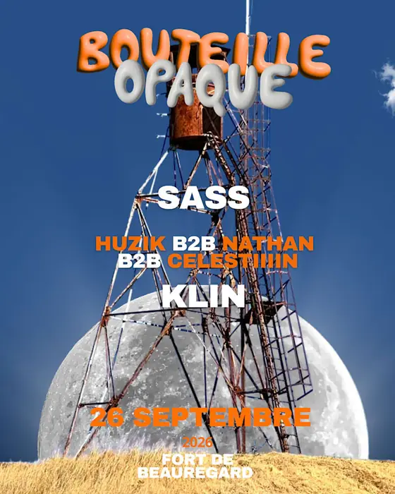 Affiche officielle de Bouteille Opaque X Fort De Beauregard (Fort de Beauregard, Fénay, France, 26 septembre 2026)
