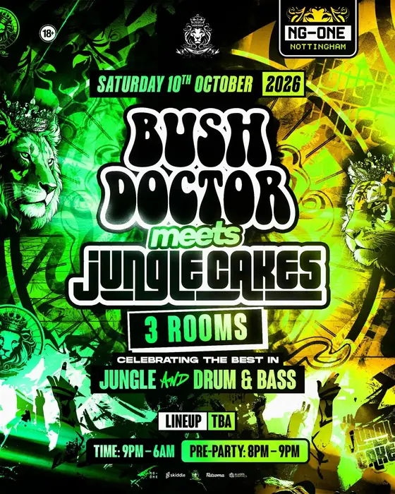 Affiche officielle de Bush Doctor Meets Jungle Cakes (NG ONE Night Club, Nottingham, Royaume-Uni, 10 octobre 2026)