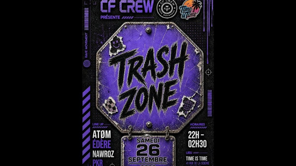 Affiche officielle de Cf Crew - Trash Zone (Time is Time, La Rochelle, France, 26 septembre 2026)