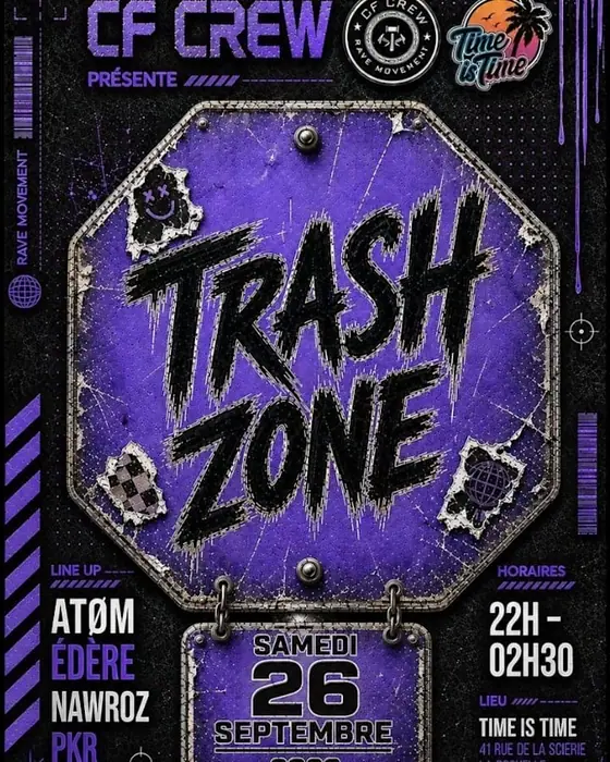 Affiche officielle de Cf Crew - Trash Zone (Time is Time, La Rochelle, France, 26 septembre 2026)
