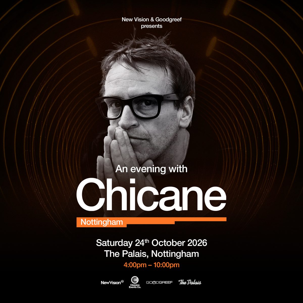 Affiche officielle de Chicane at The Palais (The Palais, Nottingham, Royaume-Uni, 24 octobre 2026)