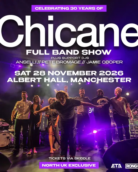 Official poster for Chicane LIVE | Manchester (Albert Hall, Manchester, UK, 28 November 2026)
