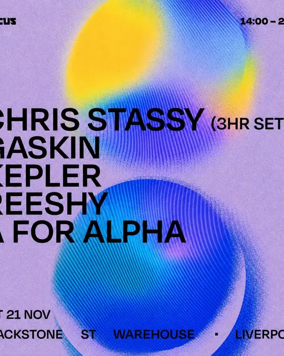 Affiche officielle de Circus Presents Chris Stassy Sat 21st Nov Liverpool (Blackstone Street Warehouse, Liverpool, Royaume-Uni, 21 novembre 2026)