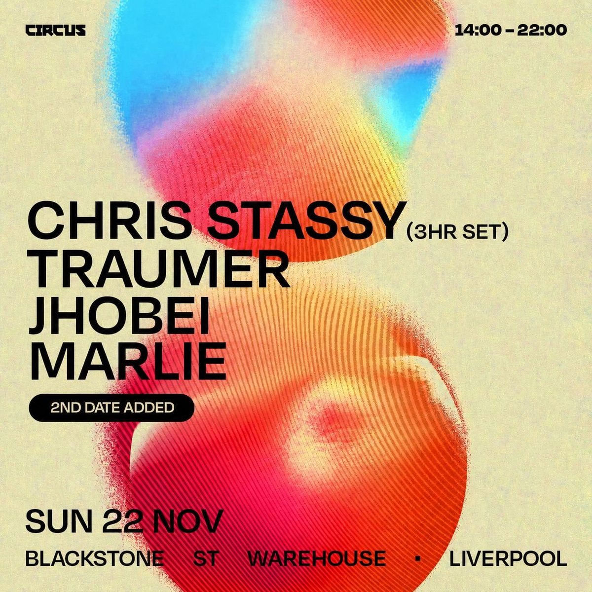 Affiche officielle de Circus Presents Chris Stassy Sun 22nd Nov Liverpool (Blackstone Street Warehouse, Liverpool, Royaume-Uni, 22 novembre 2026)