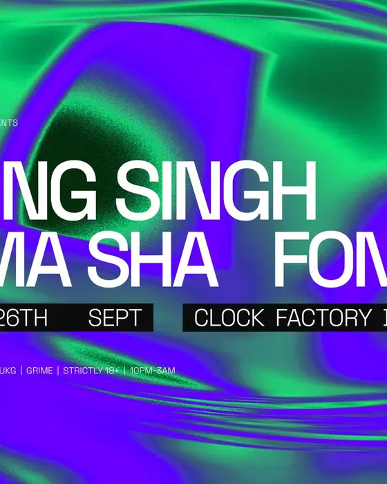 Photo de Clock Factory Presents: Yung Singh B2B Ma Sha & Fonzo (Clock Factory, Bristol, Royaume-Uni, 26 septembre 2026)