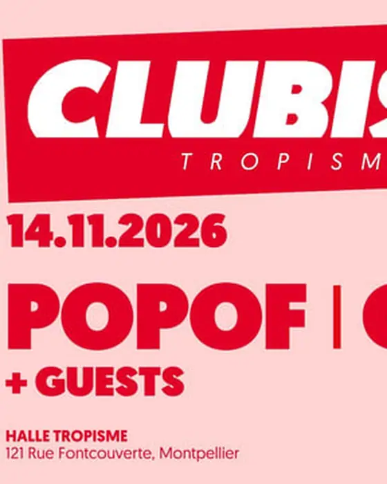 Affiche officielle de Clubism à la Halle Tropisme (Halle Tropisme, Montpellier, France, 14 novembre 2026)