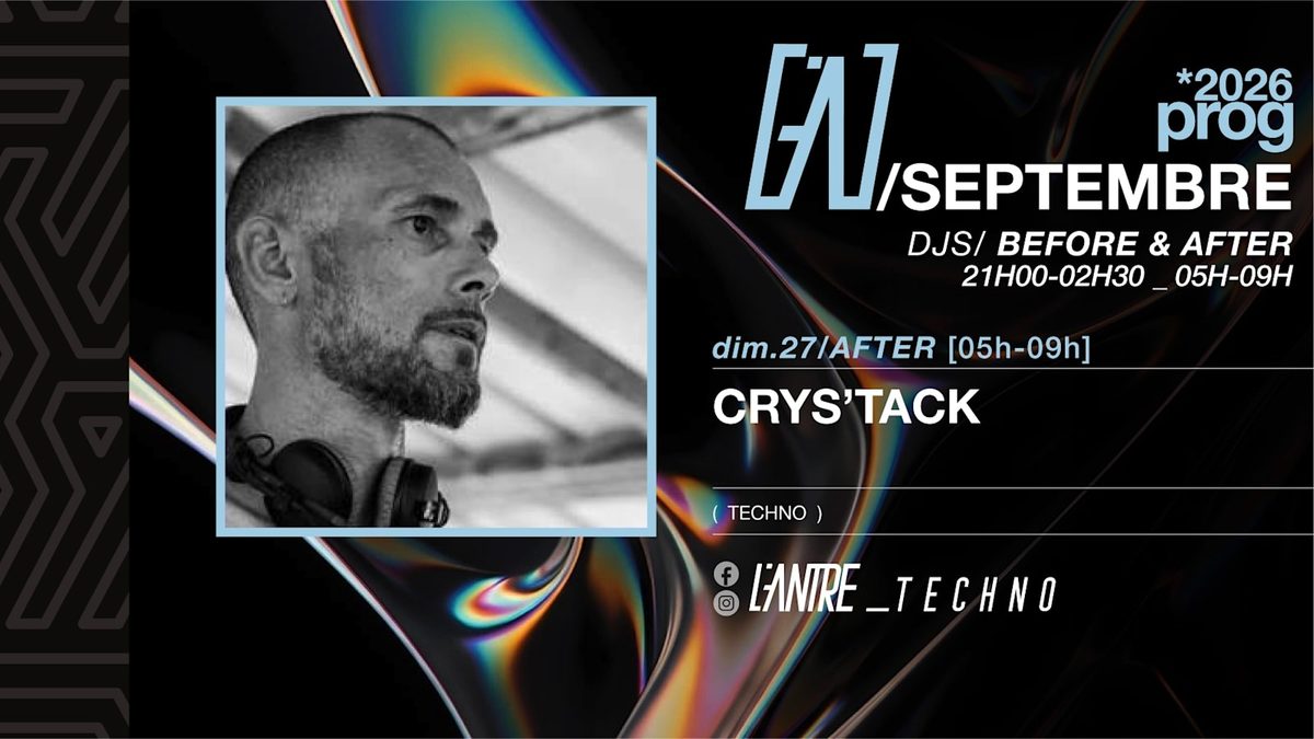 Affiche officielle de Crys’Tack — Techno (L'Antre Bar Electro Bar à Cocktails, Nice, France, 27 septembre 2026)