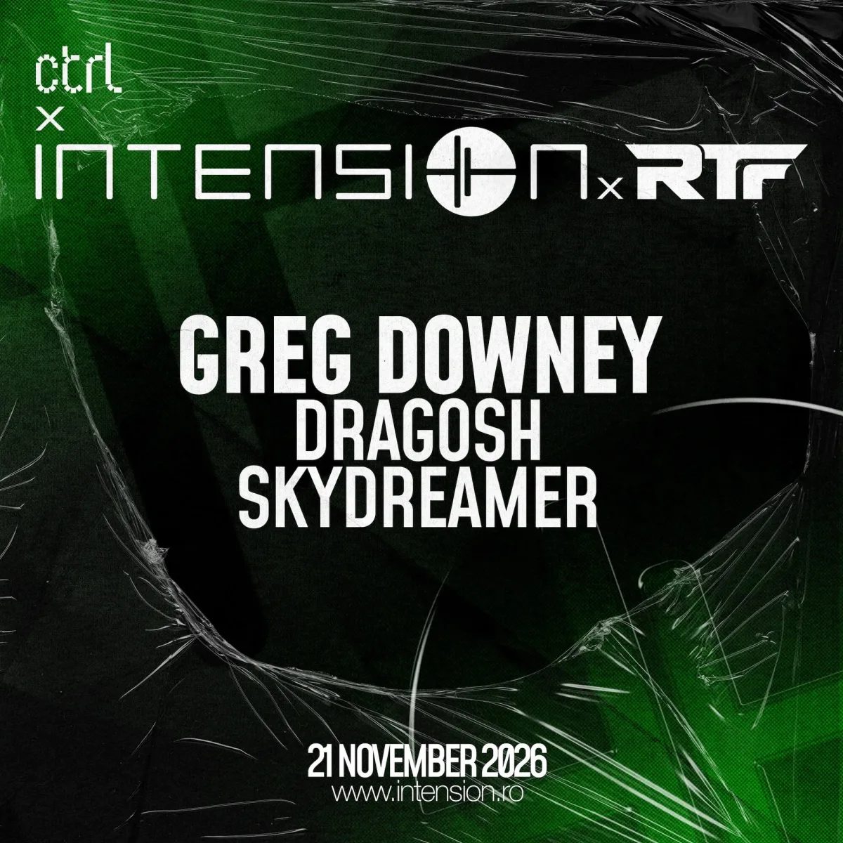 Affiche officielle de ctrl x inTension : Greg Downey (Control Club, Bucharest, Roumanie, 21 novembre 2026)
