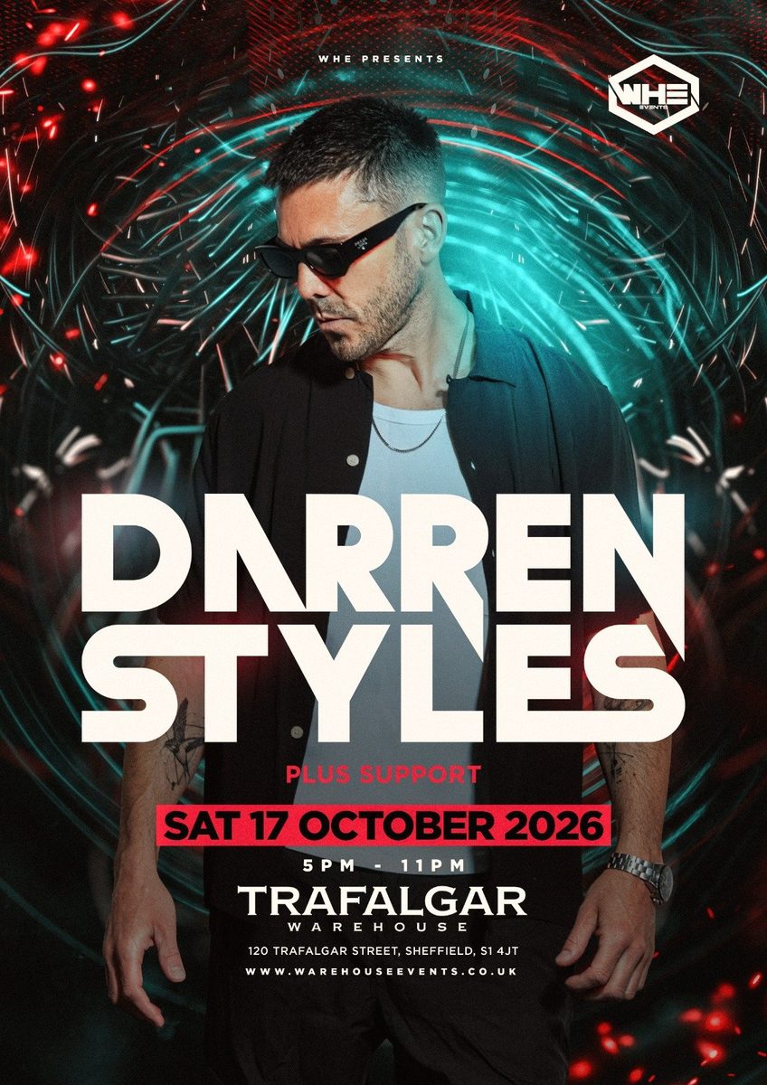 Affiche officielle de Darren Styles (Trafalgar Warehouse, Sheffield, Royaume-Uni, 17 octobre 2026)