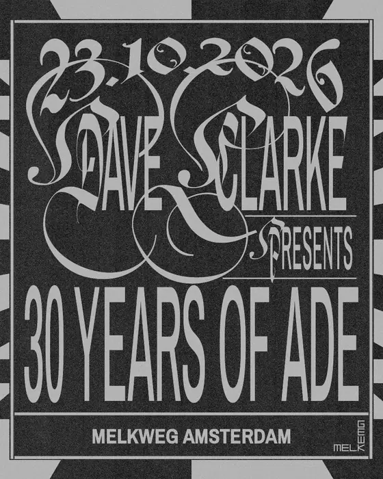 Photo de Dave Clarke Presents: 30 Years of ADE (Melkweg, Amsterdam, Pays-Bas, 23 octobre 2026)
