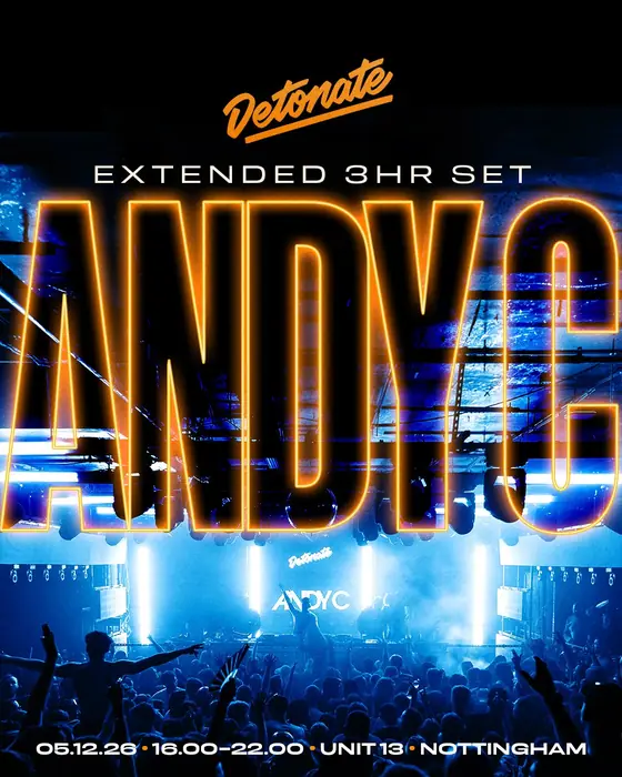 Affiche officielle de Detonate: ANDY C - 3hr set (Unit 13, Nottingham, Royaume-Uni, 5 décembre 2026)