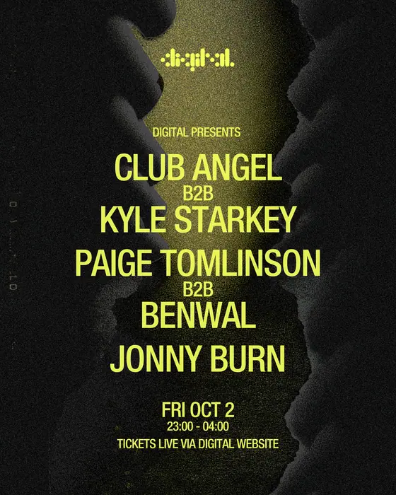 Affiche officielle de DIGITAL presents: Club Angel b2b Kyle Starkey & more (Digital, Newcastle, Royaume-Uni, 2 octobre 2026)