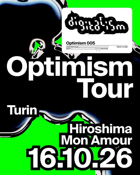 Affiche officielle de Digitalism · Hiroshima Mon Amour (Hiroshima Mon Amour, Turin, Italie, 16 octobre 2026)