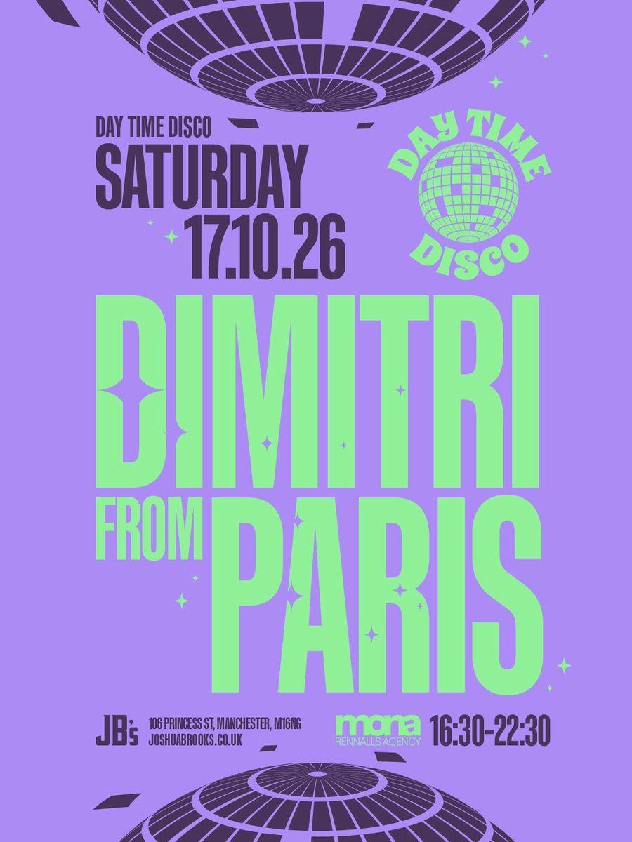 Affiche officielle de Dimitri From Paris | Day Time Disco (Joshua Brooks, Manchester, Royaume-Uni, 17 octobre 2026)