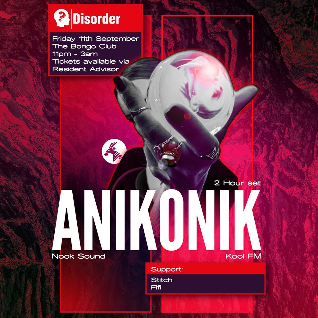 Photo of Disorder presents: Anikonik (Kool FM) (The Bongo Club, Edinburgh, UK, 11 September 2026)