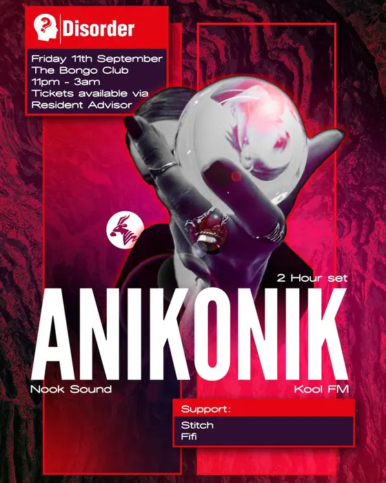 Photo de Disorder presents: Anikonik (Kool FM) (The Bongo Club, Edinburgh, Royaume-Uni, 11 septembre 2026)