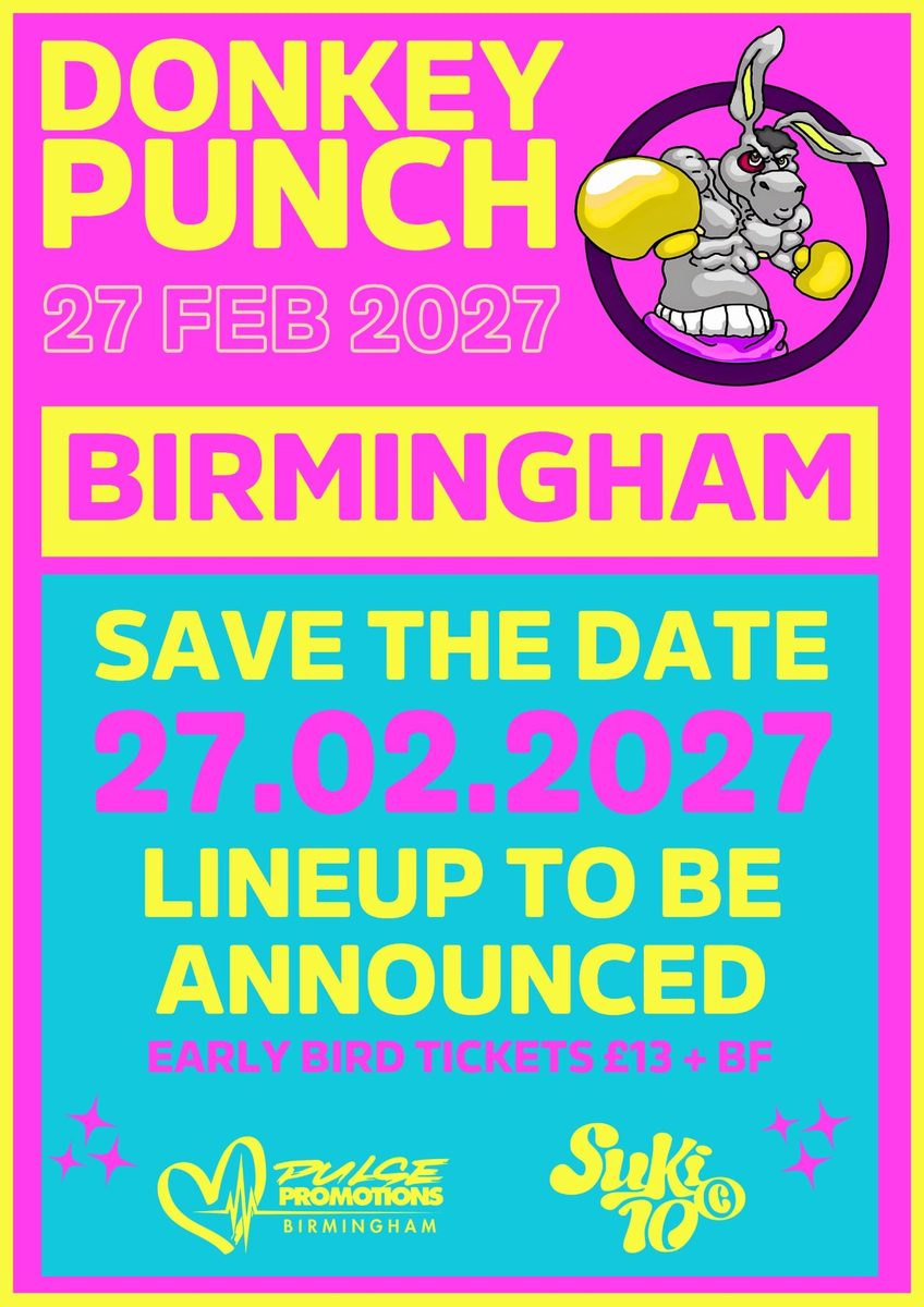 Affiche officielle de Donkey Punch (SUKi10C, Birmingham, Royaume-Uni, 27 février 2027)