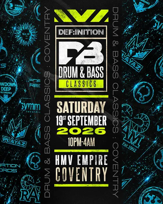 Affiche officielle de Drum and Bass Classics Coventry (HMV EMPIRE, Coventry, Royaume-Uni, 19 septembre 2026)