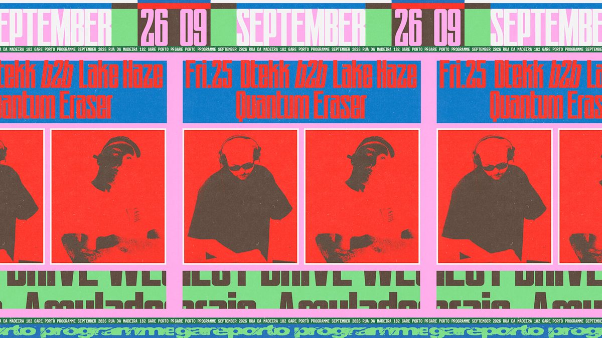 Official poster for Dtekk B2b Lake Haze, Quantum Eraser (Gare Porto, Porto, Portugal, 25 September 2026)