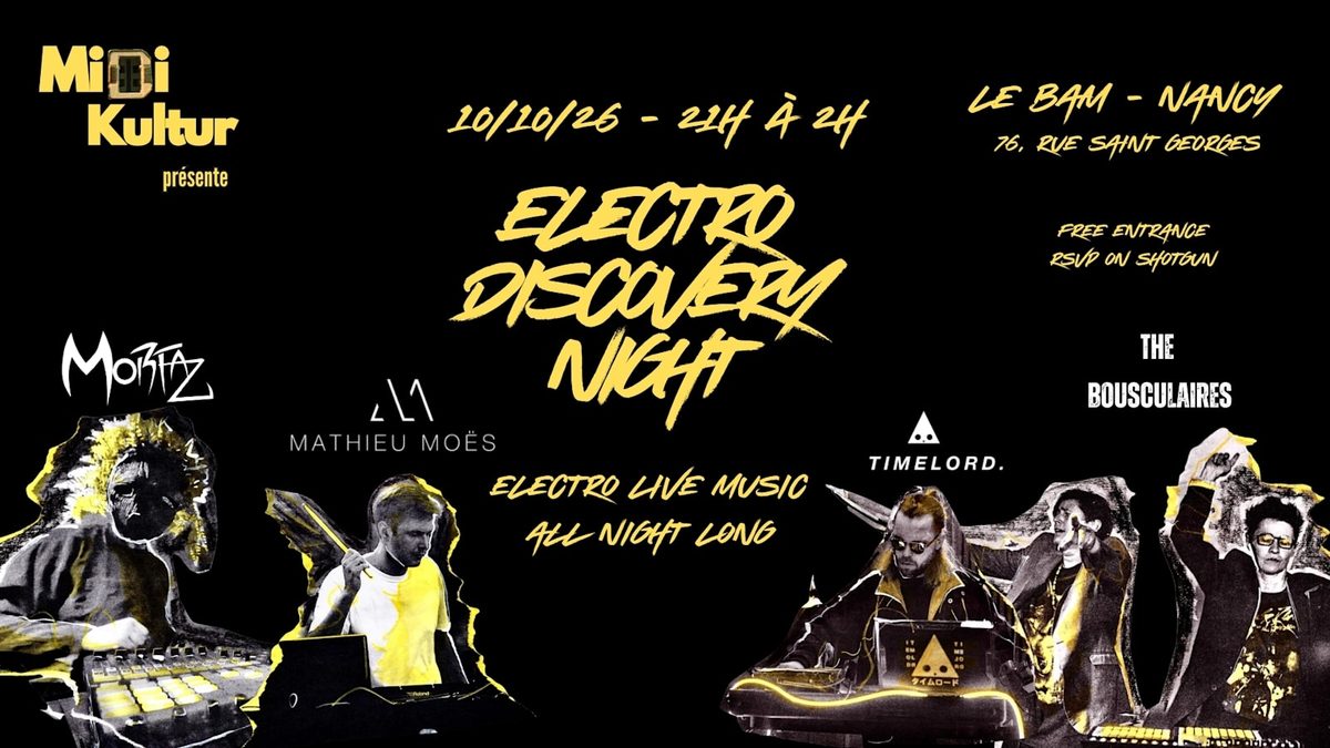 Affiche officielle de Electro Discovery Night - 4th Edition - Nancy - Le Bam (BAM ! BAR À MOUSSE, Nancy, France, 10 octobre 2026)