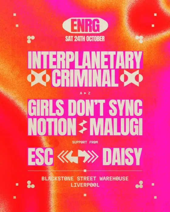 Affiche officielle de ENRG 10th Birthday - IPC, Malugi, Notion, Girls Don't Sync +more (Blackstone Street Warehouse, Liverpool, Royaume-Uni, 24 octobre 2026)