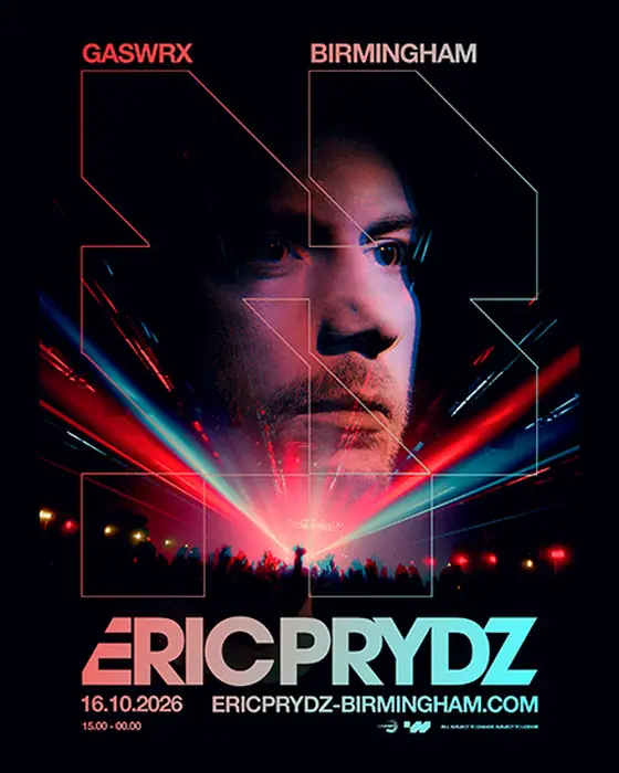 Affiche officielle de Eric Prydz at GASWRX (GASWRX, Birmingham, Royaume-Uni, 16 octobre 2026)