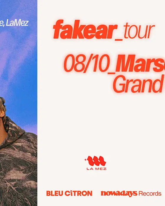 Affiche officielle de Fakear à Grand Cab - La Friche Belle de Mai (Grand Cab - La Friche Belle de Mai, Marseille, France, 8 octobre 2026)