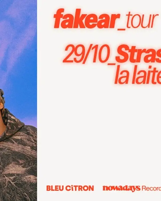 Photo de Fakear à La Laiterie (La Laiterie, Strasbourg, France, 29 octobre 2026)