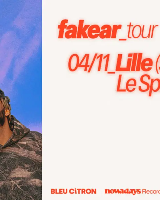 Affiche officielle de Fakear au Splendid (Le Splendid, Lille, France, 4 novembre 2026)