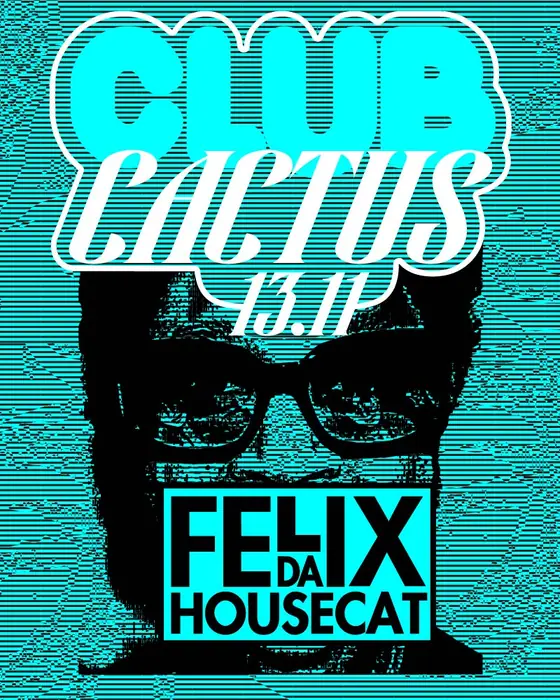 Photo de Felix da Housecat au Cactus Club (Cactus Club, Bruges, Belgique, 13 novembre 2026)