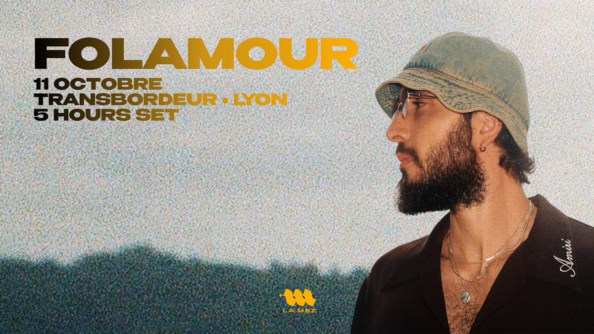 Official poster for Folamour au Transbordeur (Le Transbordeur, Villeurbanne, France, 11 October 2026)