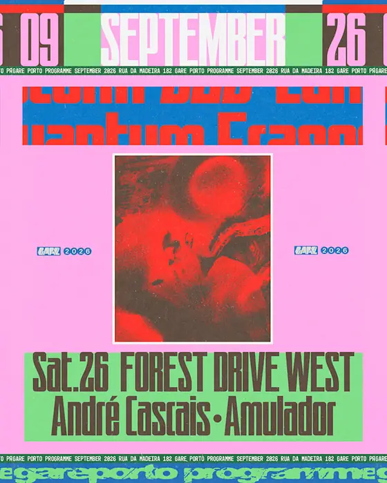 Official poster for Forest Drive West, André Cascais, Amulador (Gare Porto, Porto, Portugal, 26 September 2026)