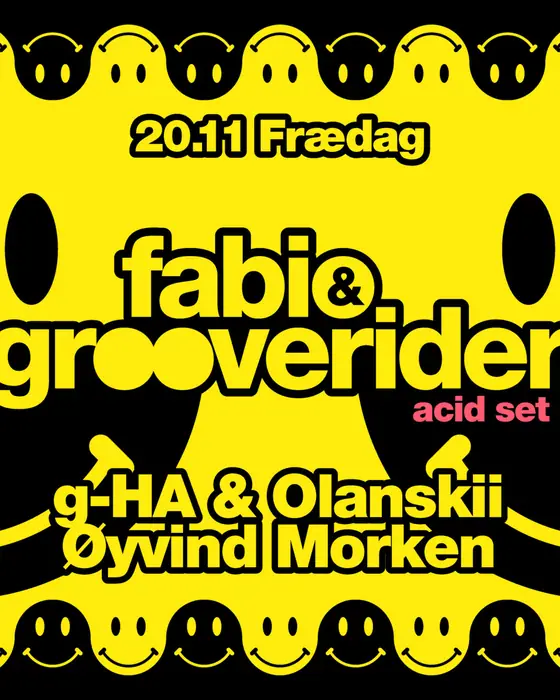 Photo de Frædag: Fabio & Grooverider (Acid Set) (Jaeger, Oslo, Norvège, 20 novembre 2026)