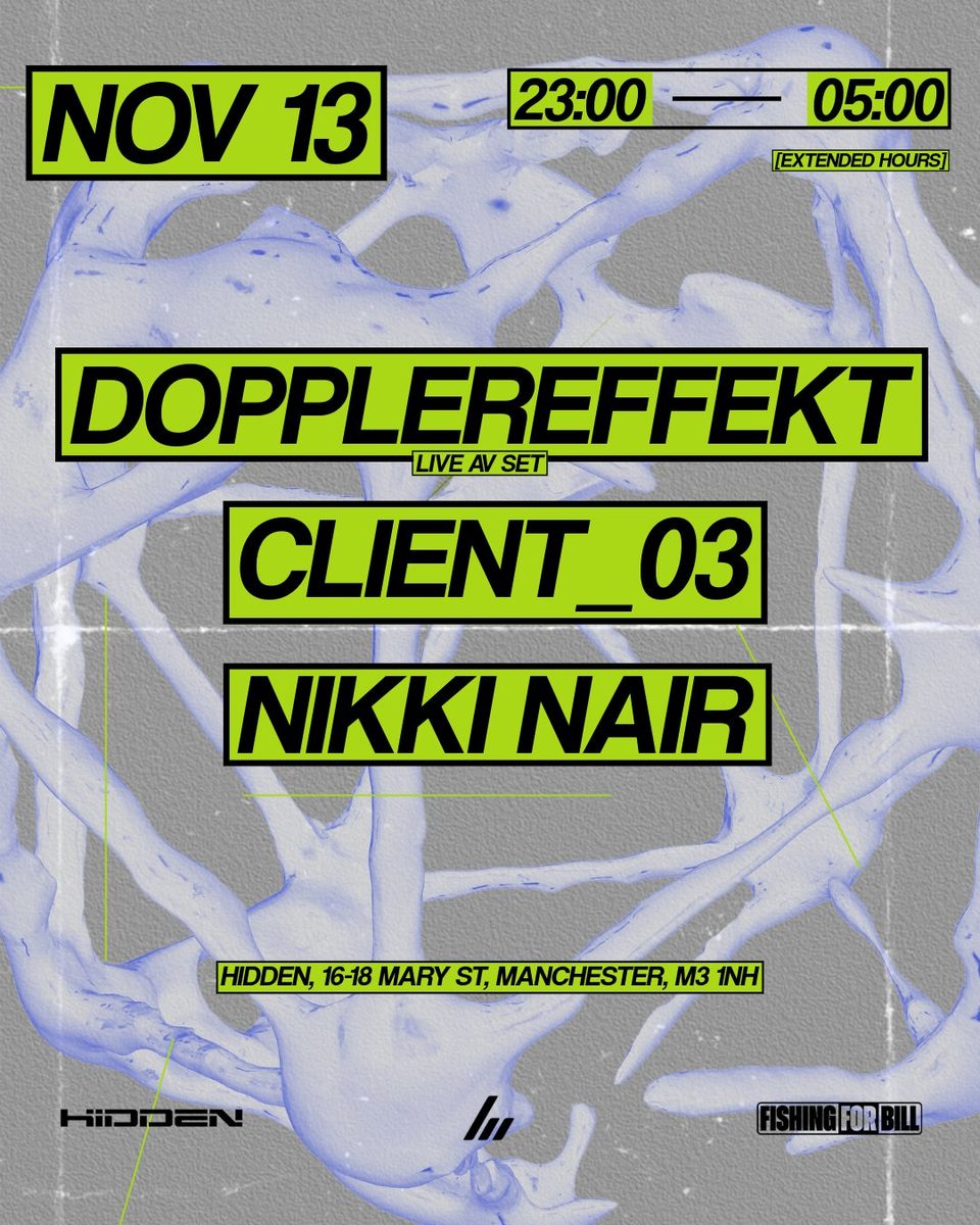 Affiche officielle de Hidden x Fishing for Bill: Dopplereffekt, Client_03 + Support (Hidden, Manchester, Royaume-Uni, 13 novembre 2026)